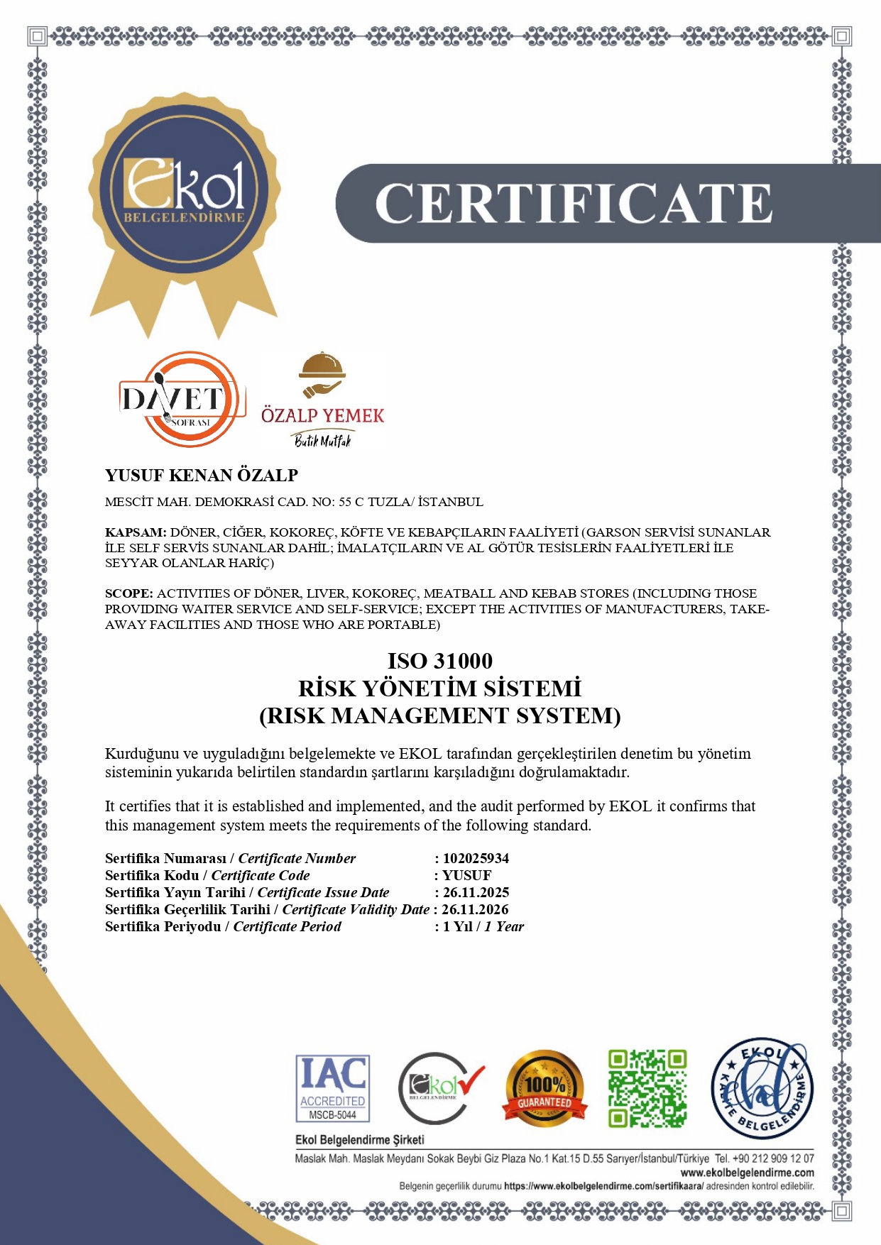 ISO 31000 Risk Yönetim Sistemi sertifikası - Özalp Yemek